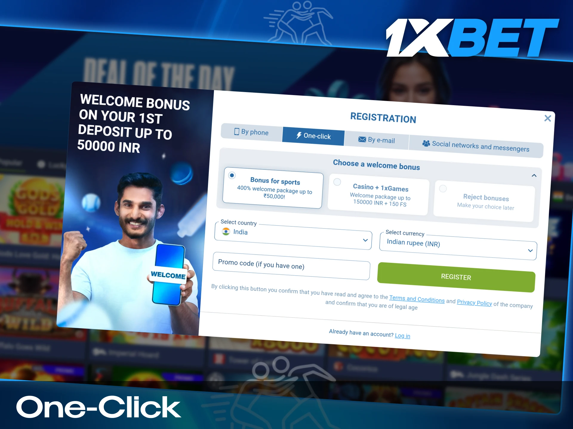You can quickly signup for 1xbet with just one click.