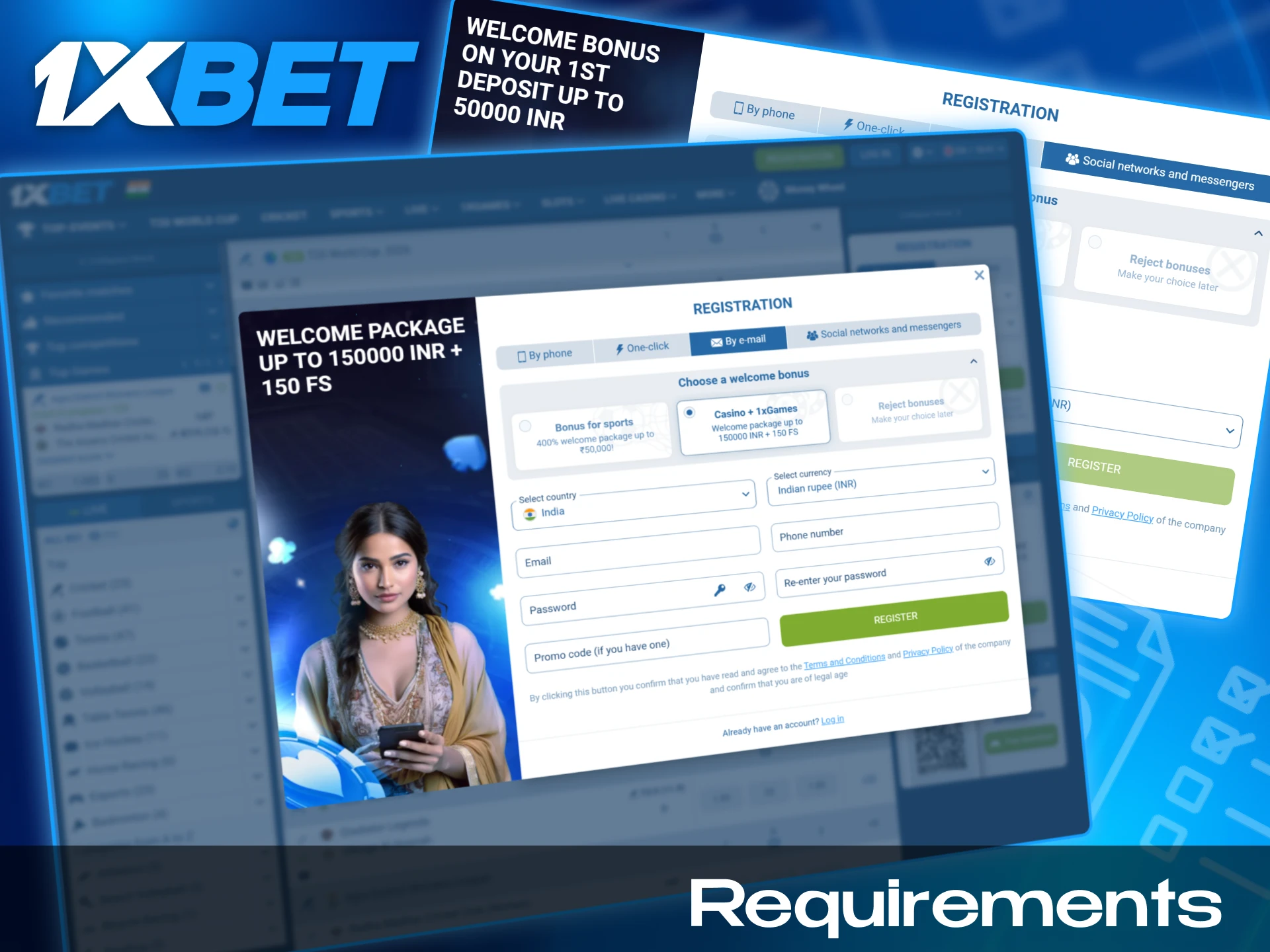 Meet all the conditions to sign up for 1xbet successfuly.